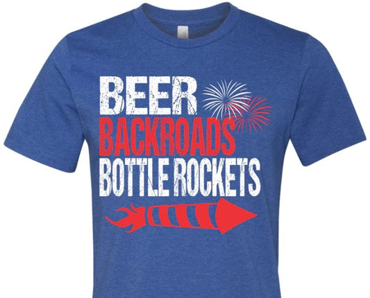 T-Shirt - Beer, Backroads, Bottle Rockets