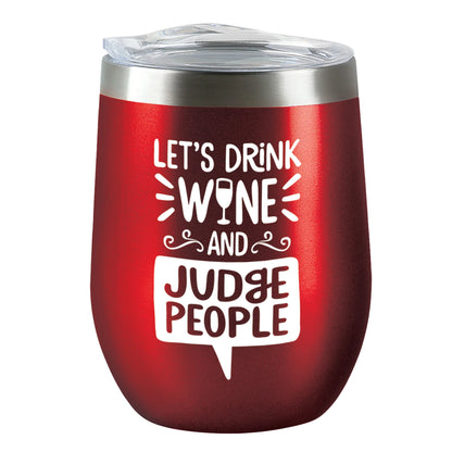 Insulated Wine Tumbler - Drink & Judge - Candy Apple Red