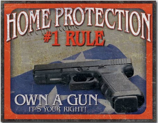 Metal Sign - Home Protection #1 Rule
