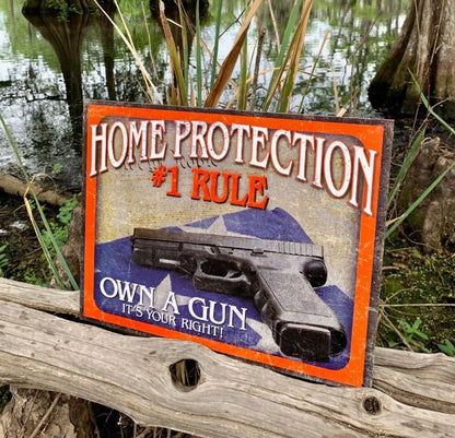 Metal Sign - Home Protection #1 Rule
