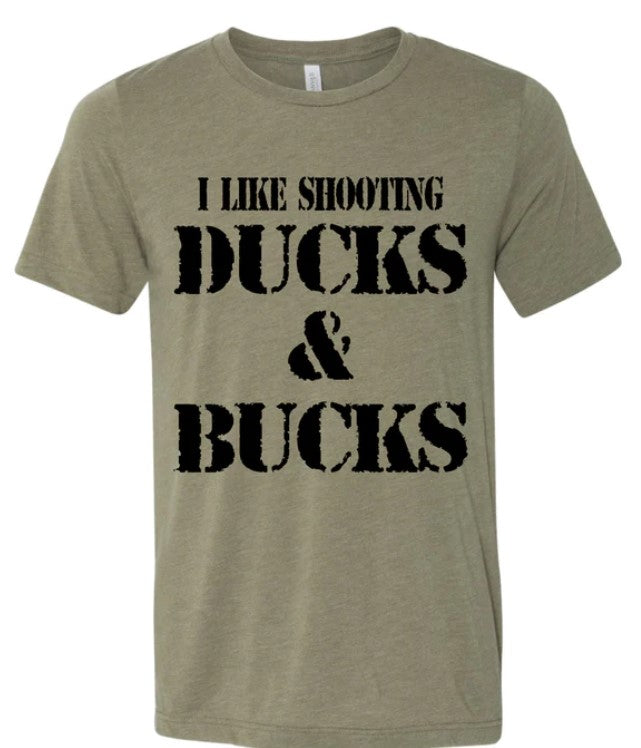 T-Shirt - I Like Shooting Ducks & Bucks