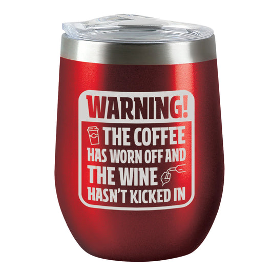 Insulated Wine Tumbler - Warning!- Candy Apple Red