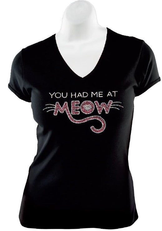 Rhinestone T-Shirt - You Had Me at Meow