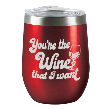 Insulated Wine Tumbler - You're the Wine - Candy Apple Red
