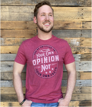 T-Shirt - Opinions Not Facts